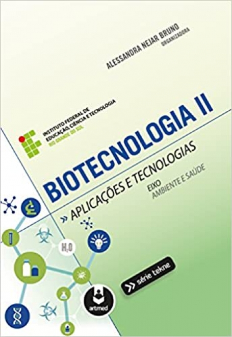BIOTECNOLOGIA II - APLICACOES E TECNOLOGIAS