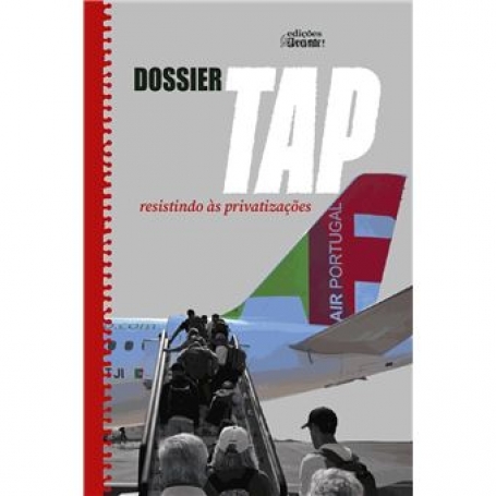DOSSIER TAP resistindo as privatizacoes