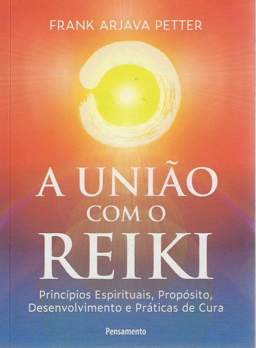 A UNIÃO COM O REIKI