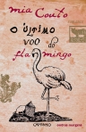 ULTIMO VOO DO FLAMINGO