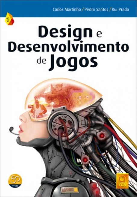 DESIGN E DESENVOLVIMENTO DE JOGOS