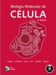 BIOLOGIA MOLECULAR DA CELULA - C/ CD-ROM 5ED.