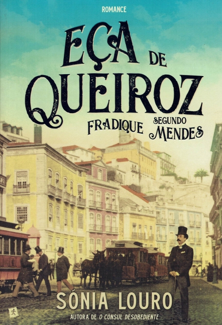 ECA DE QUEIROZ SEGUNDO FRADIQUE MENDES