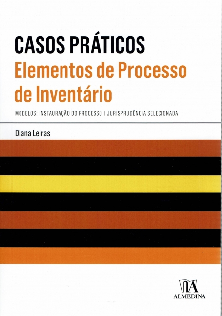 CASOS PRÁTICOS ELEMENTOS DE PROCESSO DE INVENTÁRIO
