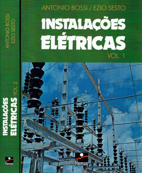 INSTALAÇÕES ELÉTRICAS - 2 VOLUMES