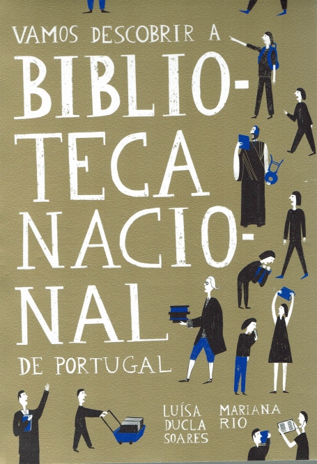 VAMOS DESCOBRIR A BIBLIOTECA NACIONAL DE PORTUGAL