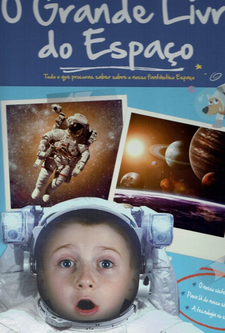 GRANDE LIVRO DO ESPACO - sistema solar - para la do nosso sistema solar - a tecnologia no espaco