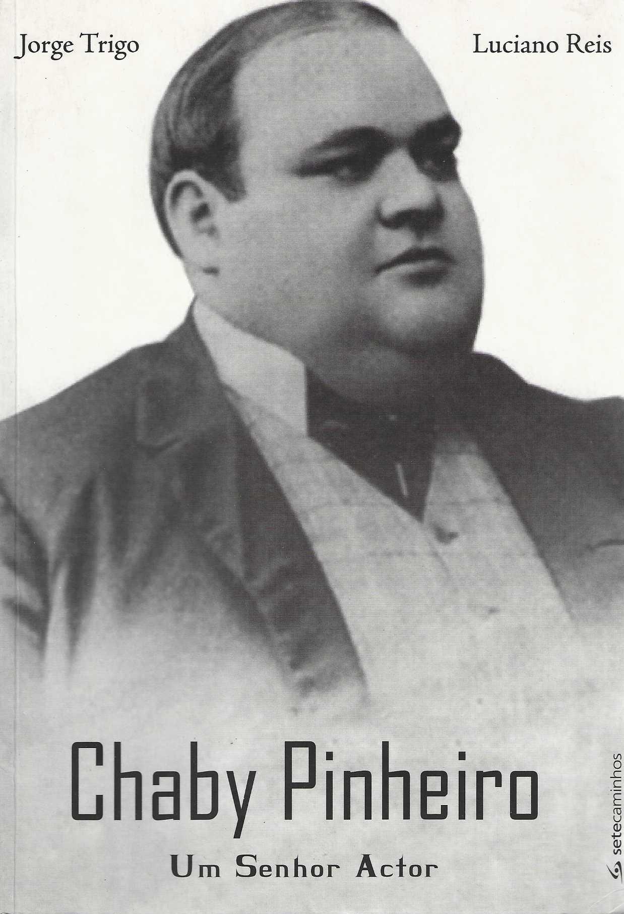 CHABY PINHEIRO - UM SENHOR ACTOR