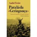 PARA LA DA GERINGONCA - O GOVERNO DE ESQUERDAS EM PORTUGAL E NA EUROPA