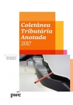 COLETANEA TRIBUTARIA ANOTADA 2017