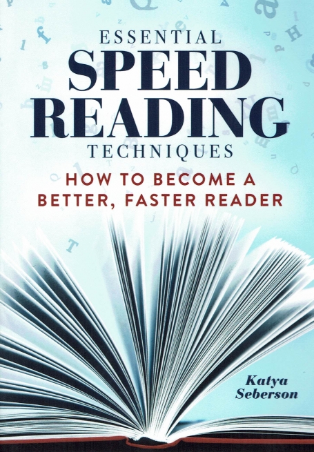 ESSENTIAL SPEED READING TECHNIQUES