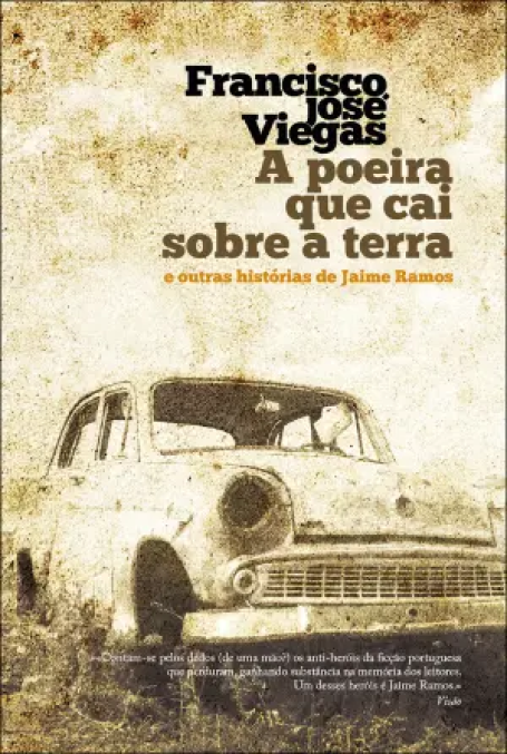 04815.10 - A POEIRA QUE CAI SOBRE A TERRA E OUTRAS HISTORIAS DE JAIME RAMOS