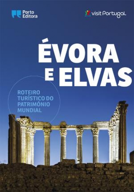 31987.10 - EVORA E ELVAS - ROTEIRO TURISTICO DO PATRIMONIO MUNDIAL