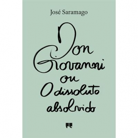 03041.10 - DON GIOVANNI ou O DISSOLUTO ABSOLVIDO
