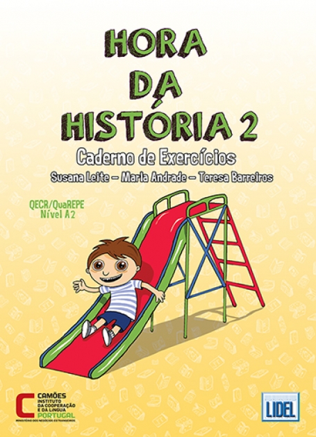 HORA DA HISTÓRIA 2 - CADERNO DE EXERCÍCIOS QECR NÍVEL A2