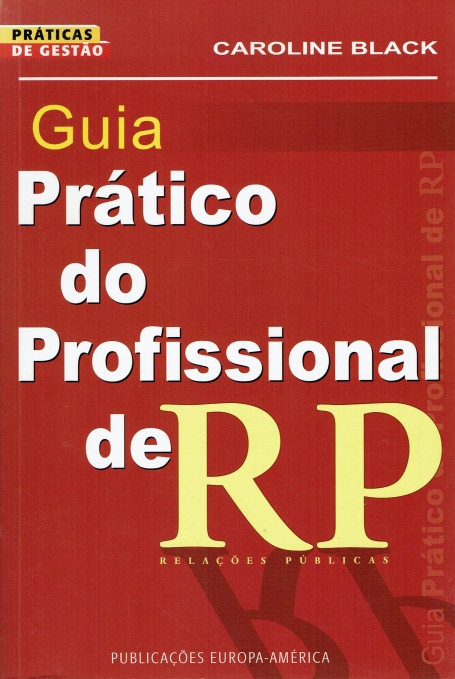 GUIA PRATICO DO PROFISSIONAL DE RELACOES PUBLICAS