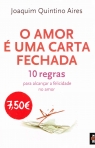 AMOR E UMA CARTA FECHADA - 10 regras para alcancar a felicidade no amor
