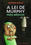 LEI DE MURPHY PARA MEDICOS