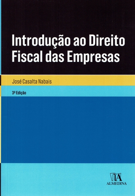 INTRODUCAO AO DIREITO FISCAL DAS EMPRESAS 3 EDICAO