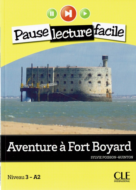 AVENTURE À FORT BOYARD - PAUSE LECTURE FACILE NIVEAU 3-A2