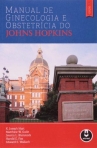 MN. DE GINEC. E OBSTETRICIA DO JOHNS HOPKINS 4ED.