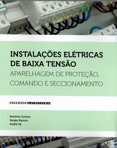 INSTALACOES ELETRICAS DE BAIXA TENSAO - APARELHAGEM DE PROTECAO COMANDO E SECCIONAMENTO