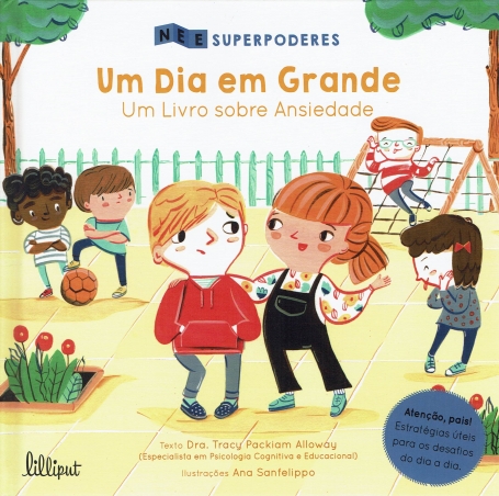 SUPERPODERES: UM DIA EM GRANDE- UM LIVRO SOBRE ANSIEDADE