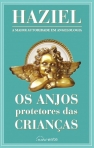ANJOS PROTETORES DAS CRIANCAS