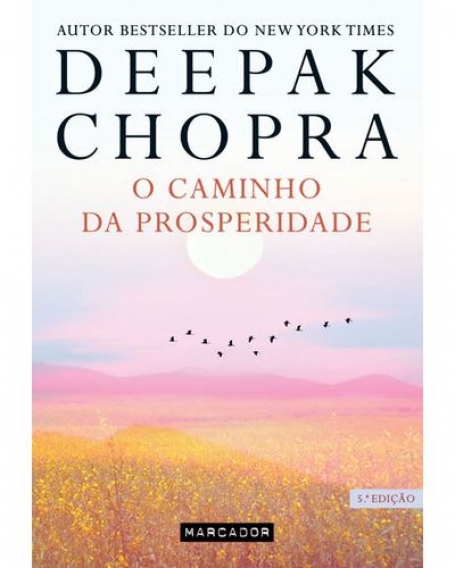 O CAMINHO DA PROSPERIDADE