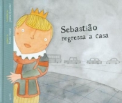 SEBASTIAO REGRESSA A CASA - COL. TEMPO DOS MAIS NOVOS 13