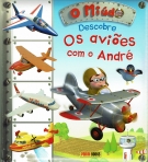 MIUDO - DESCOBRE OS AVIOES COM O ANDRE