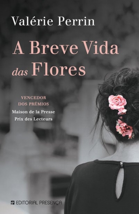 A BREVE VIDA DAS FLORES