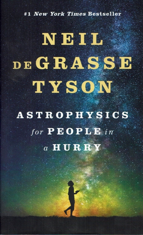 ASTROPHYSICS FOR PEOPLE IN A HURRY