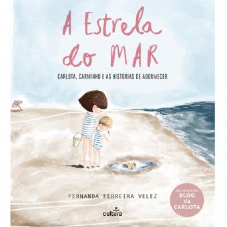 ESTRELA DO MAR - Carlota, Carminho e as historias de adormecer