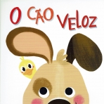 O CAO VELOZ