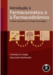 INTRODUCAO A FARMACOCINETICA E A FARMACODINAMICA