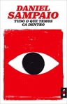 TUDO O QUE TEMOS CA DENTRO - livro de bolso