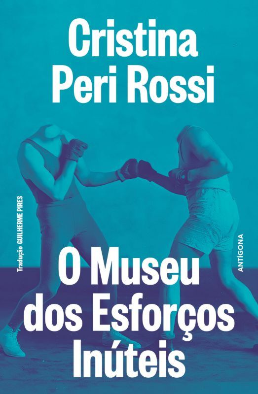 O MUSEU DOS ESFORÇOS INÚTEIS