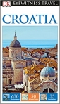 DK Eyewitness Travel Guide Croatia (Eyewitness Travel Guides) Flexibound – 30 Mar 2017