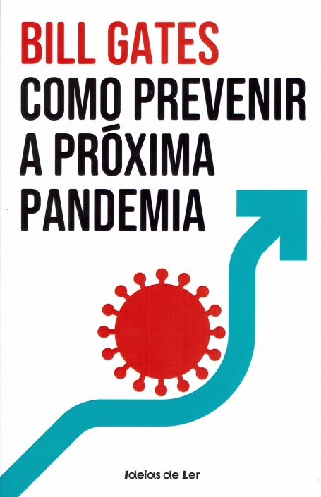 03564.10 - COMO PREVENIR A PROXIMA PANDEMIA