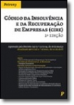 CODIGO DA INSOLVENCIA E DA RECUPERACAO DE EMPRESAS (CIRE) 2ª edicao