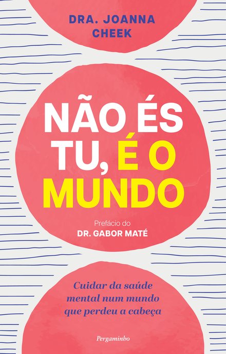 NÃO, ÉS TU, É O MUNDO
