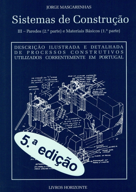 SISTEMAS DE CONSTRUCAO III - PAREDES (2ª PARTE) E MATERIAIS BASICOS (1ª PARTE)