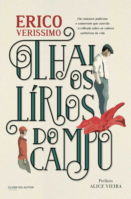 OLHAI OS LIRIOS DO CAMPO