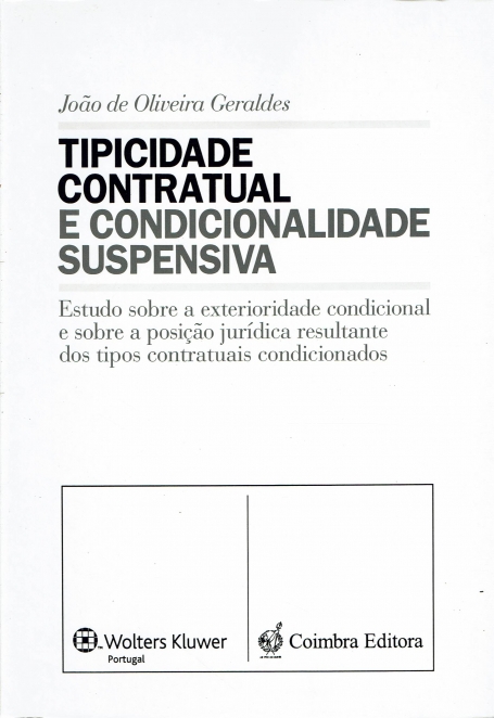TIPICIDADE CONTRATUAL E CONDICIONALIDADE SUSPENSIVA