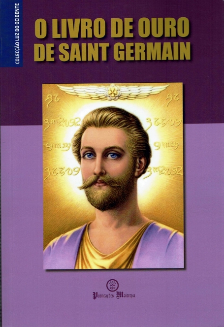 O LIVRO DE OURO DE SAINT GERMAIN coleçao luz do ocidente