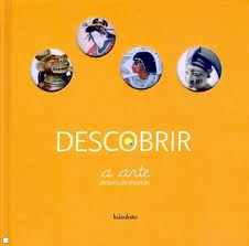 DESCOBRIR A ARTE ATRAVES DO MUNDO