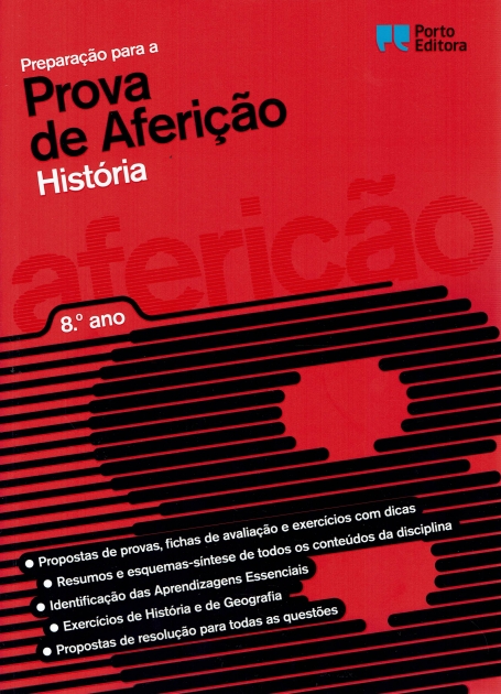 36012.10 - PREPARAÇÃO PARA A PROVA DE AFERIÇÃO - HISTÓRIA 8º ANO