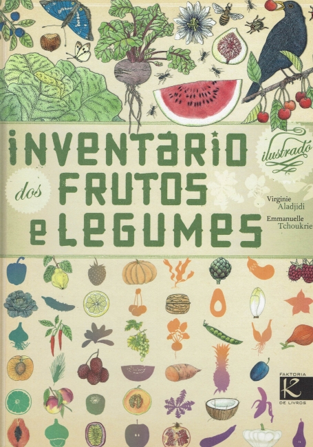 INVENTÁRIO ILUSTRADO DOS FRUTOS E LEGUMES