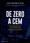 DE ZERO A CEM - 20 LICOES ESSENCIAIS PARA INVESTIR NOS MERCADOS FINANCEIROS